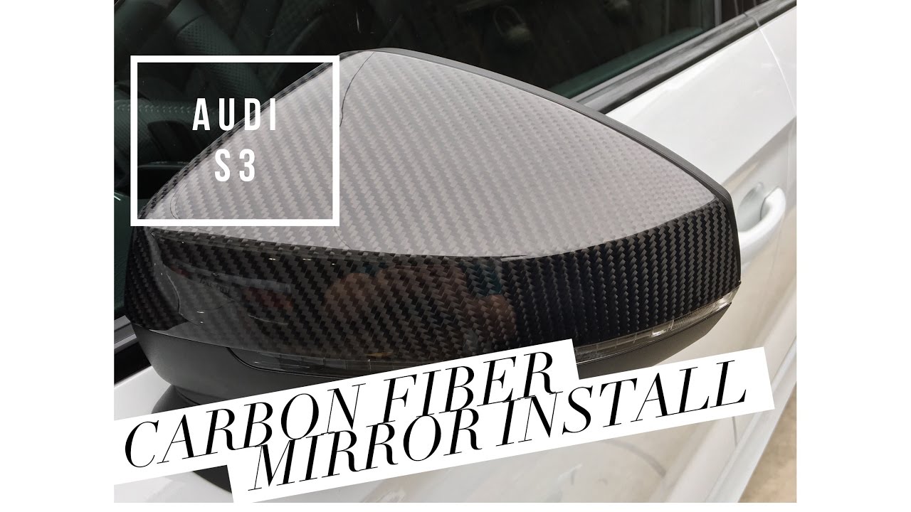 2017 Audi S3 Carbon Fiber Mirror Cover Install