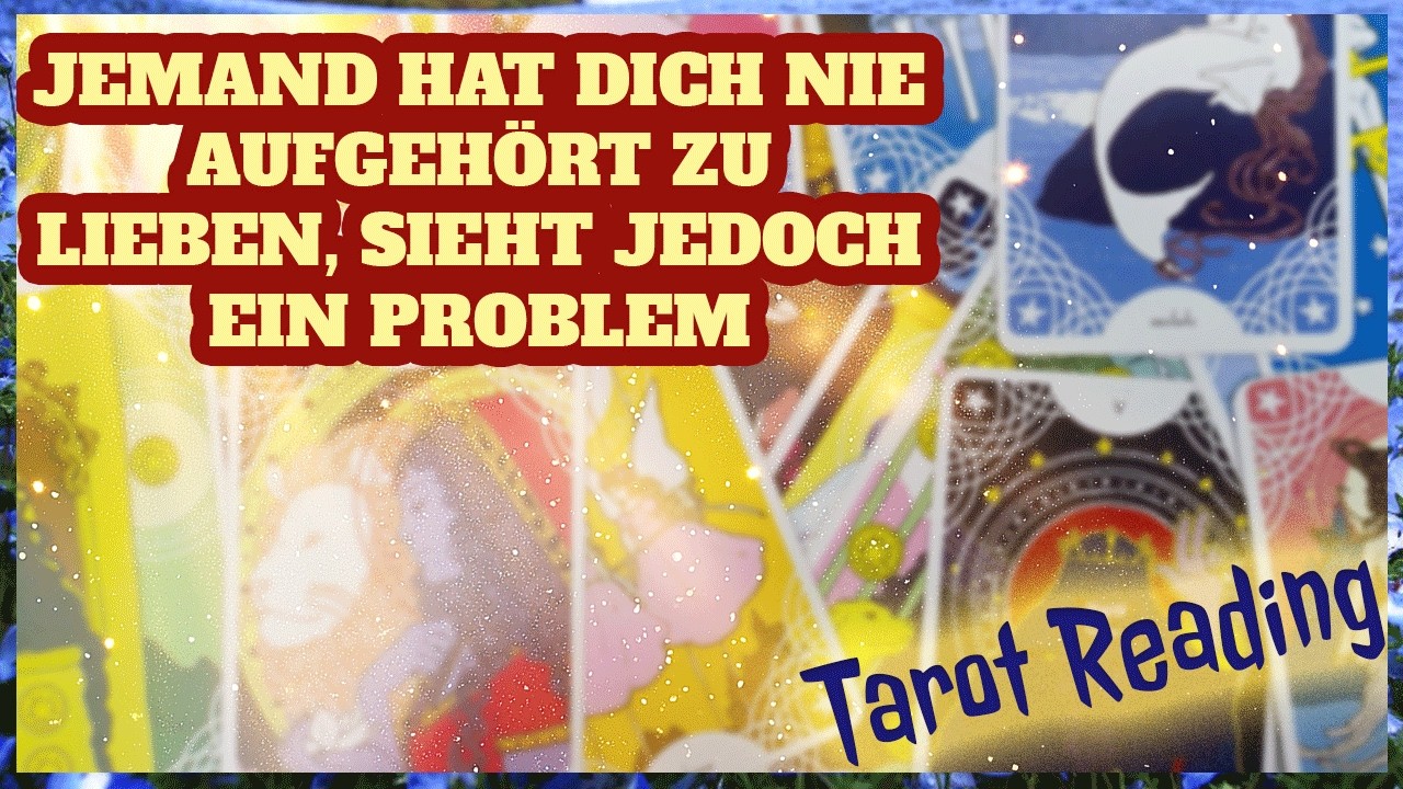 Jemand hat dich nie aufgehört zu lieben, sieht jedoch ein Problem