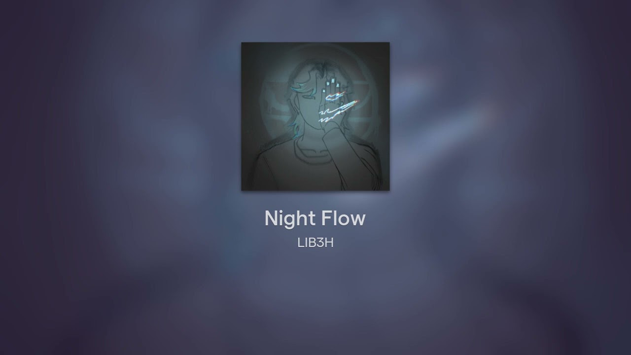 Night Flow