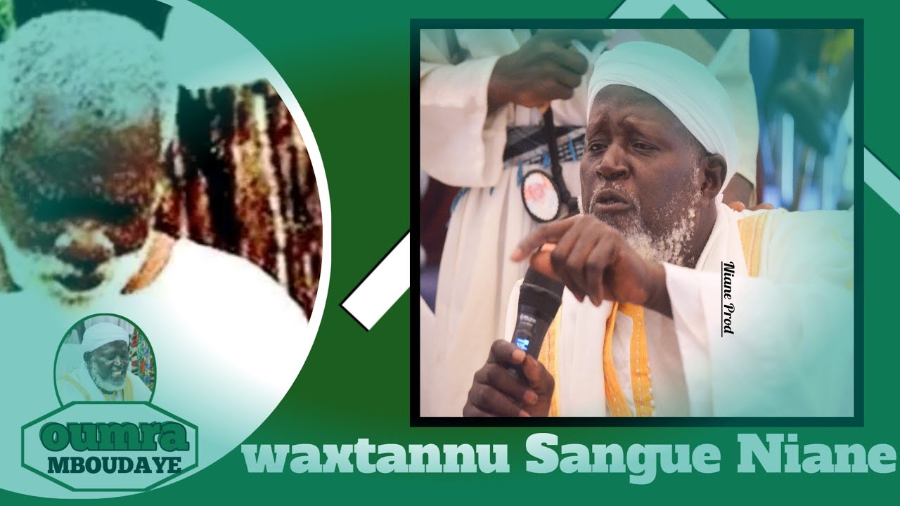 Waxtannu sangue Niane oumra MBOUDAYE SÉRÈRE édition 2025