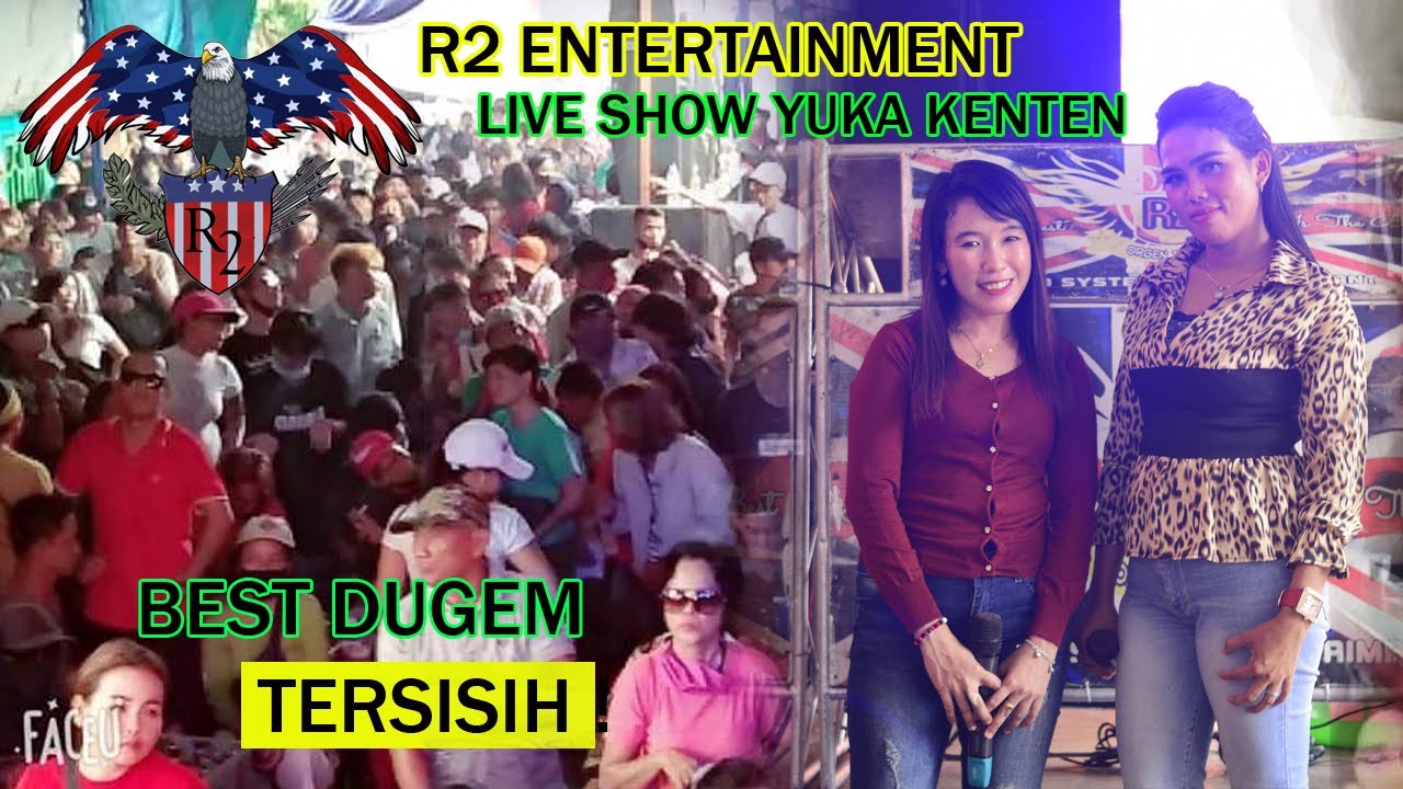 R2 ENTERTAINMENT LIVE SHOW YUKA KENTEN | VIRAL | PADAT MERAYAP PENGGEMAR R2 |