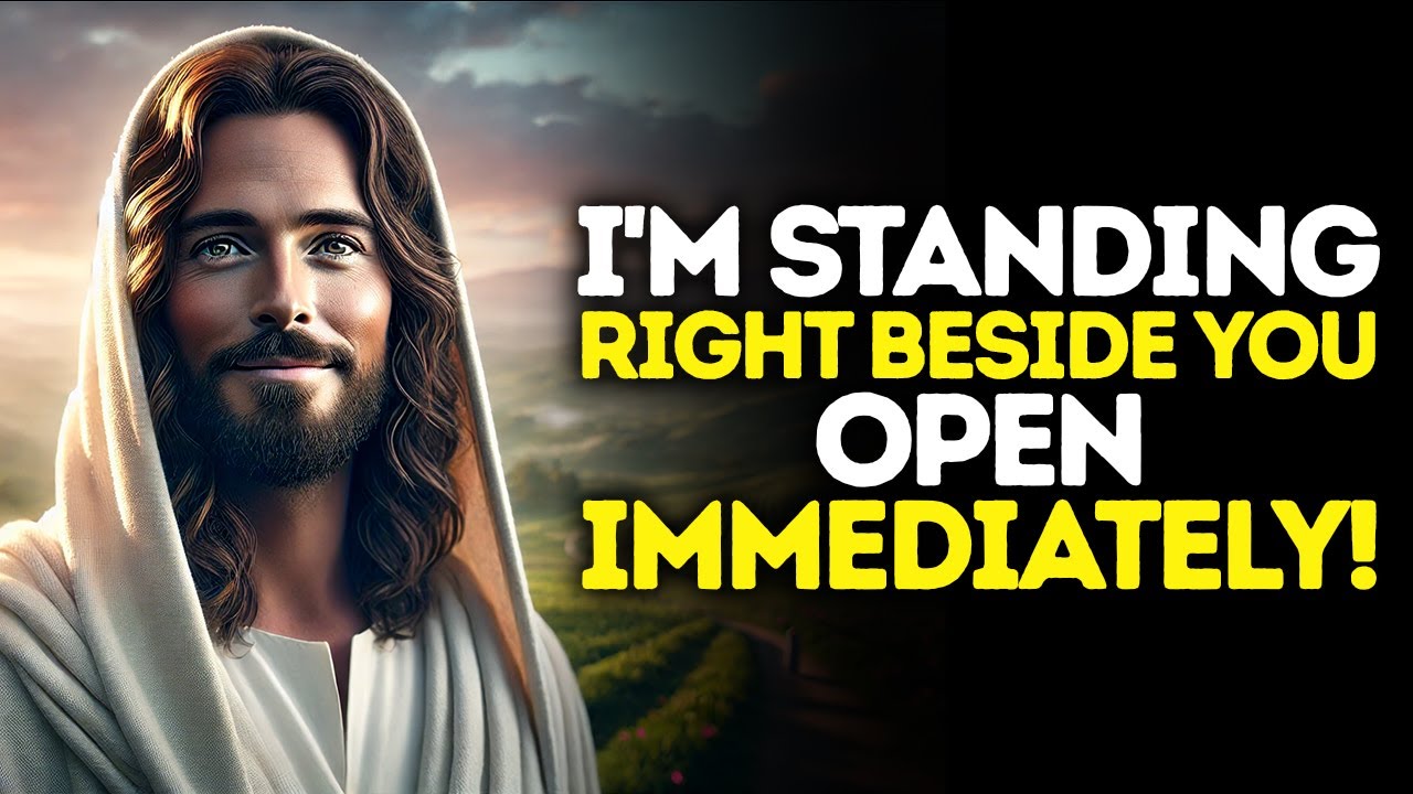 God Says: I Am HERE Next To You — Do Not WAIT, Open Now | God Message Today | Gods Message Now