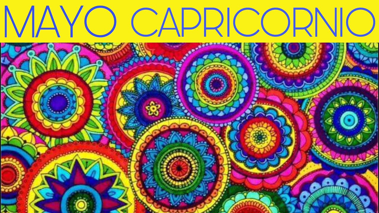 CAPRICORNIO MAYO...El &Eacute;XITO y la SABIDUR&Iacute;A...🙌🏻🙏🏻🌈🌟🦋🙌🏻