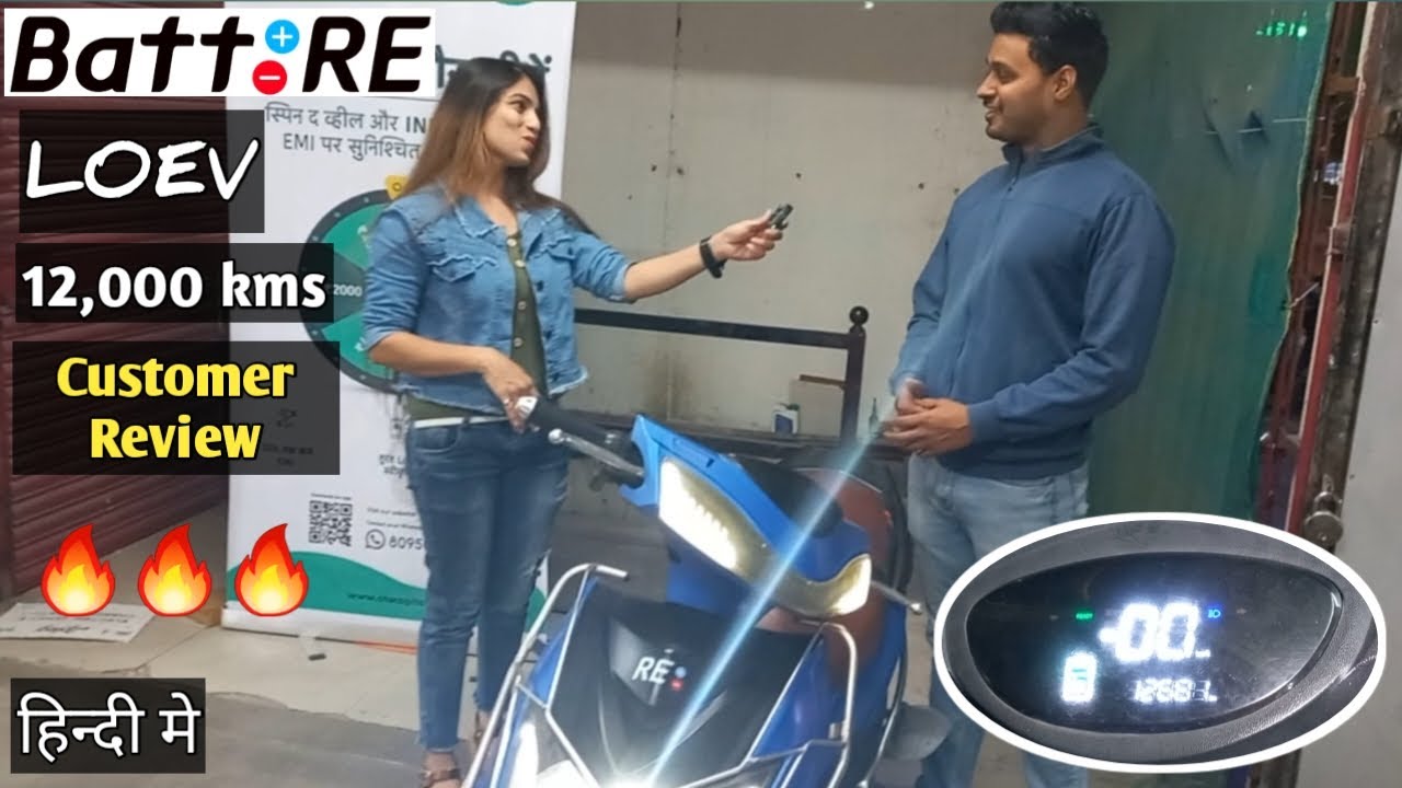 BattRE LOEV customer review | After 12000 kms