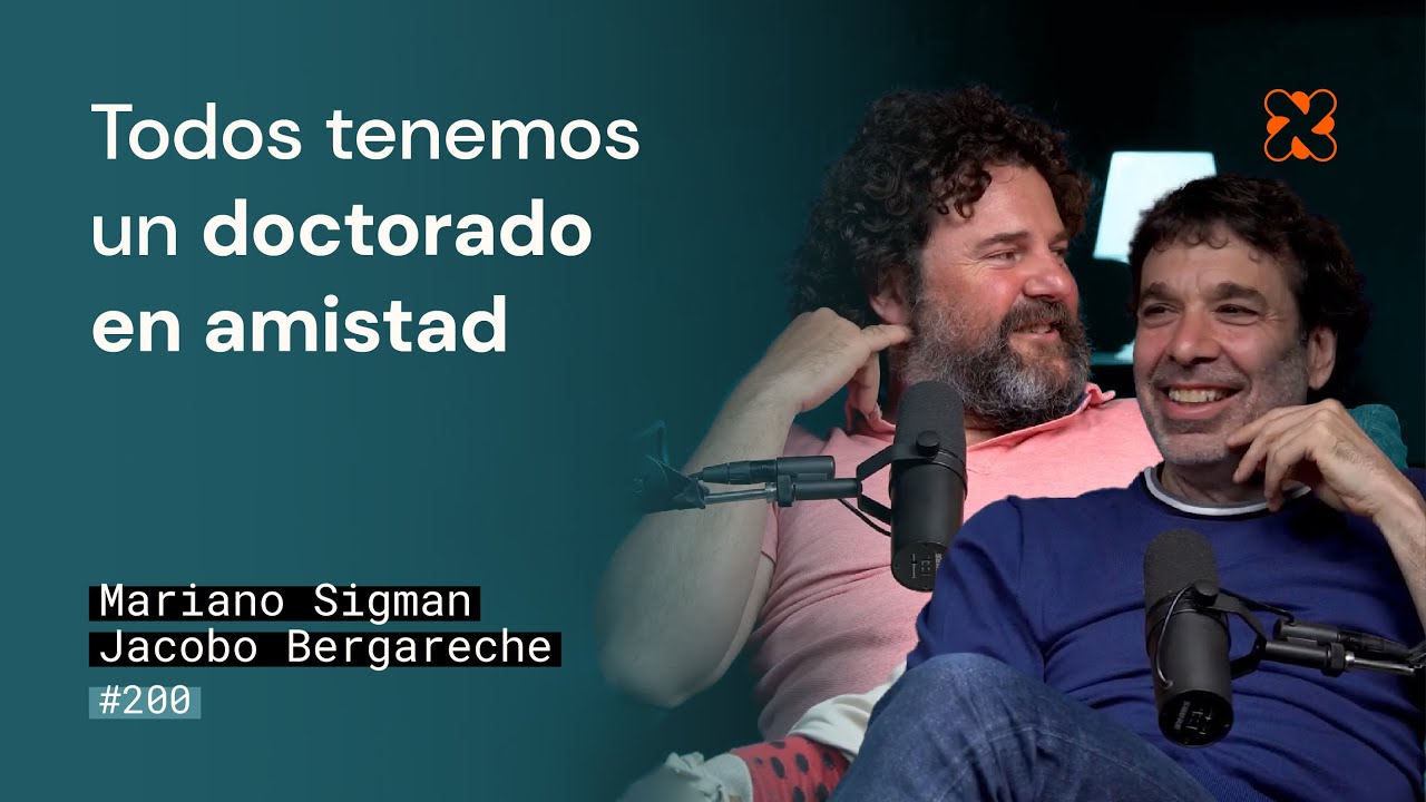 Mariano Sigman y Jacobo Bergareche | ¿Cómo se hace un amigo? | Aprender de Grandes #200