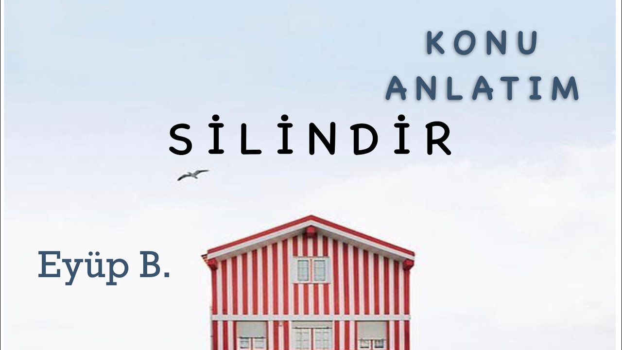 KATI CİSİMLER-3(SİLİNDİR)