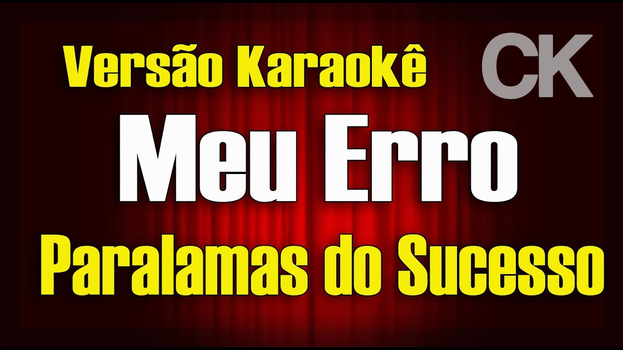 Paralamas Meu erro Karaokê