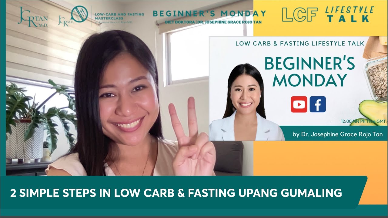2 SIMPLE STEPS SA LOWCARB & FASTING UPANG GUMALING