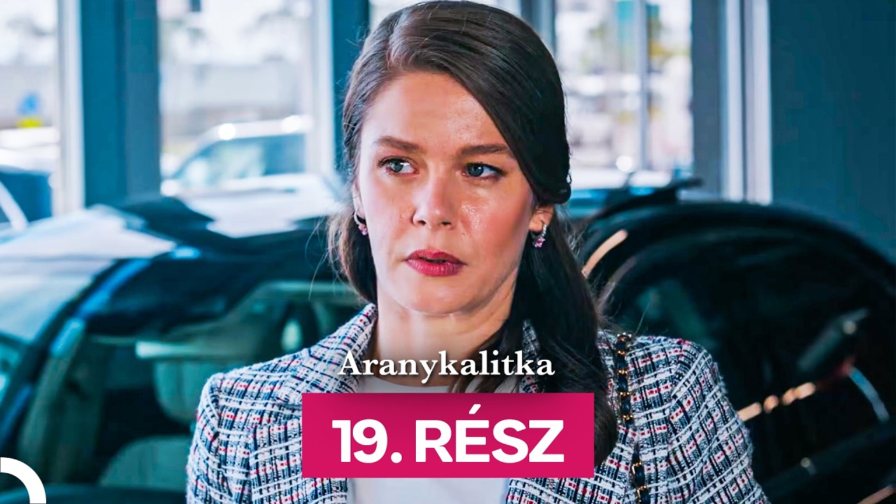 Aranykalitka  19. Rész (Magyar Szinkron)