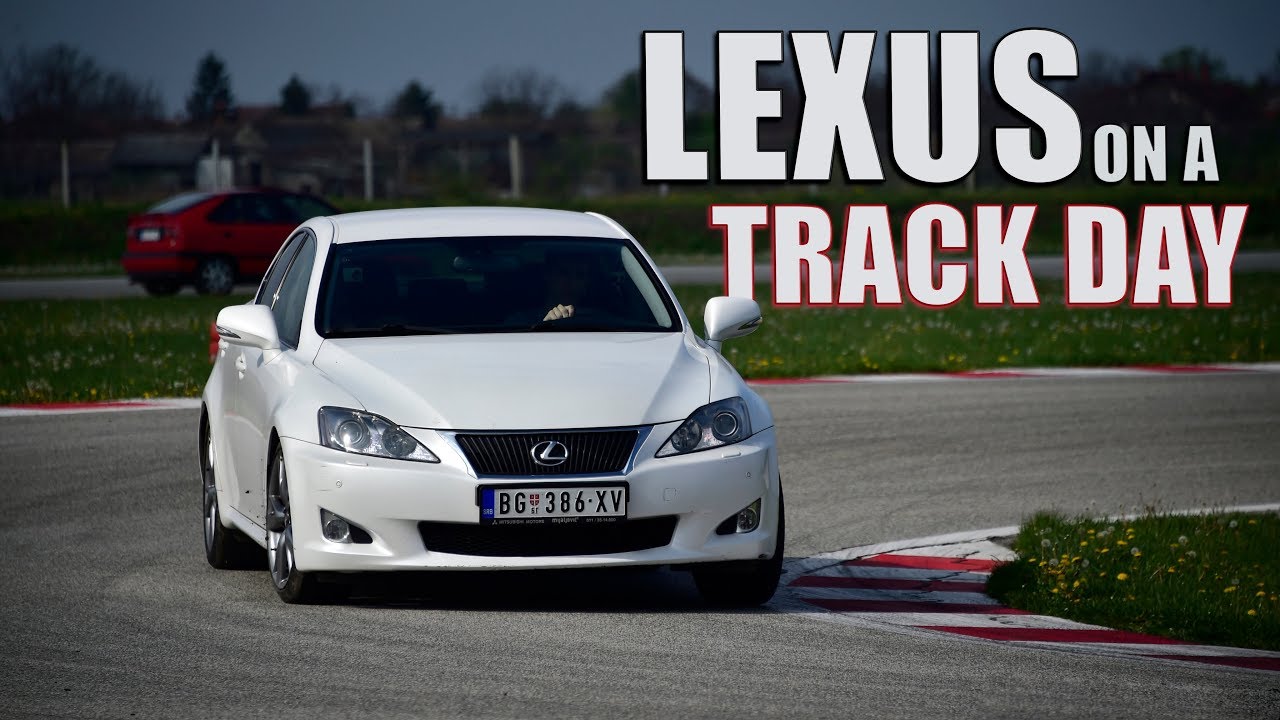 Я выехал на своем Lexus IS250 на гоночную трассу!