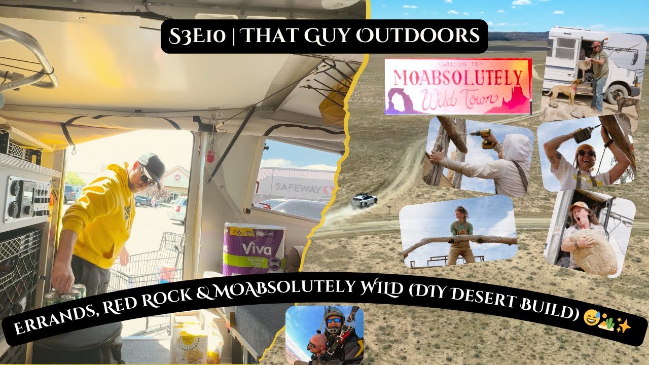 Errands, Red Rock & MOABsolutely WILD (DIY Desert Build) 😅🏜️✨ | S3E10