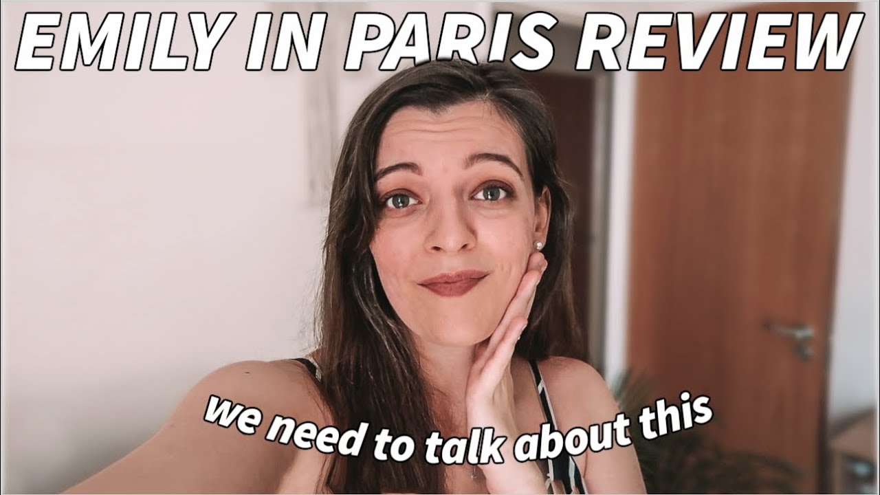 Emily in Paris review | French lifestyle and stereotypes *why*