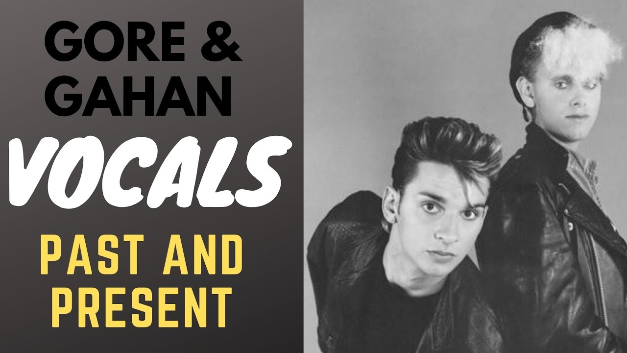 Depeche Mode - Gore & Gahan: Vocals, past and present