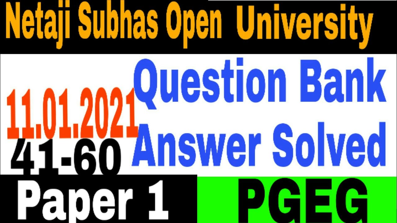 Pgeg paper 1 question bank answer 2021// nsou