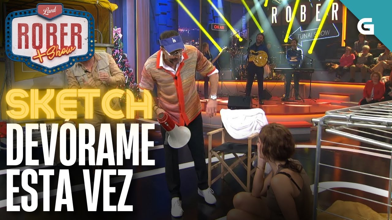 SKETCH: DEVÓRAME esta VEZ | LAND ROBER MÁIS SHOW