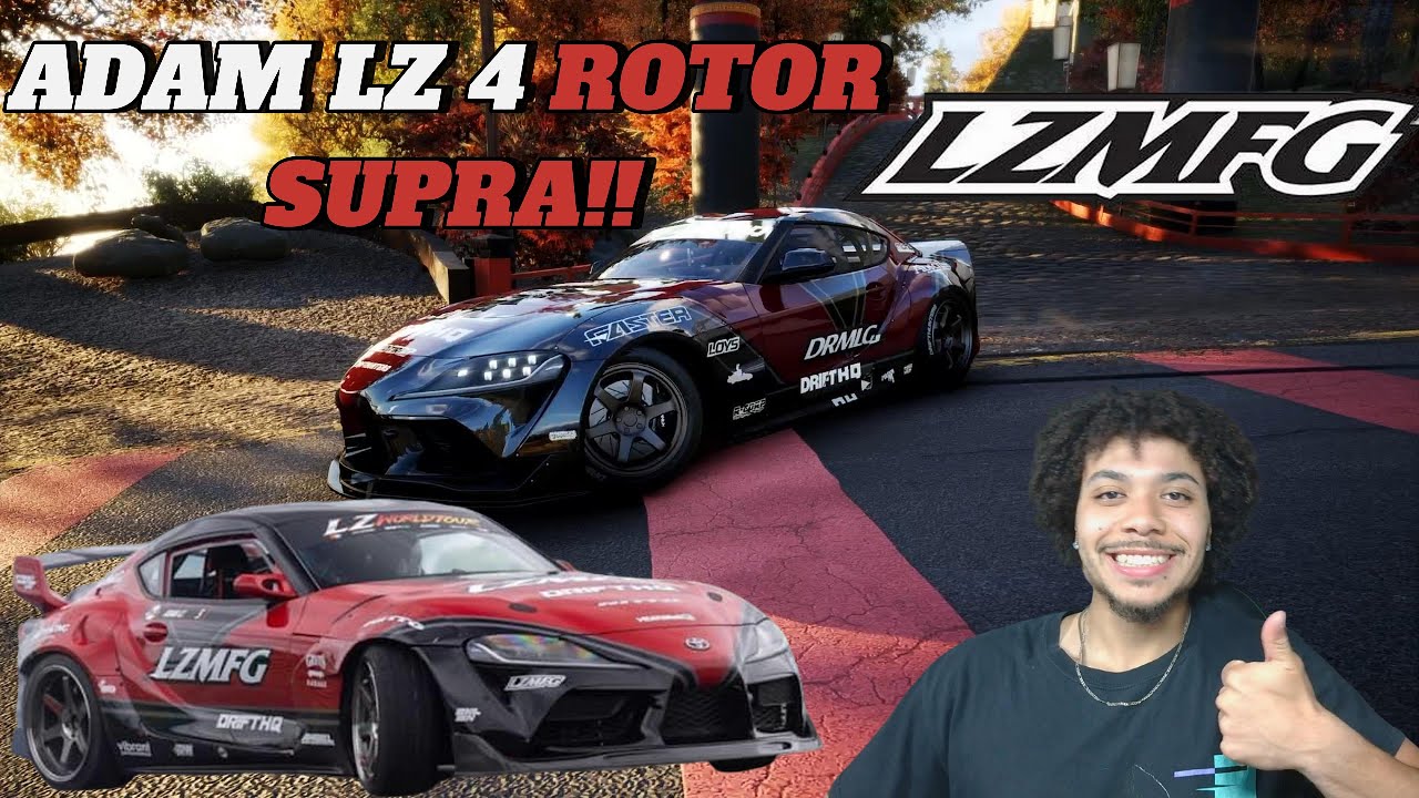 CAR X STREET ADAM LZ 4 ROTOR SUPRA DRIFT BUILD !!