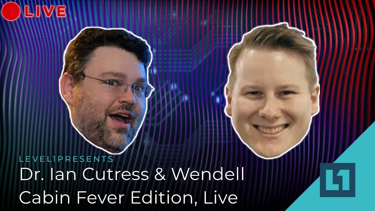 Live Q&A: Cabin Fever w/Dr Ian Cutress