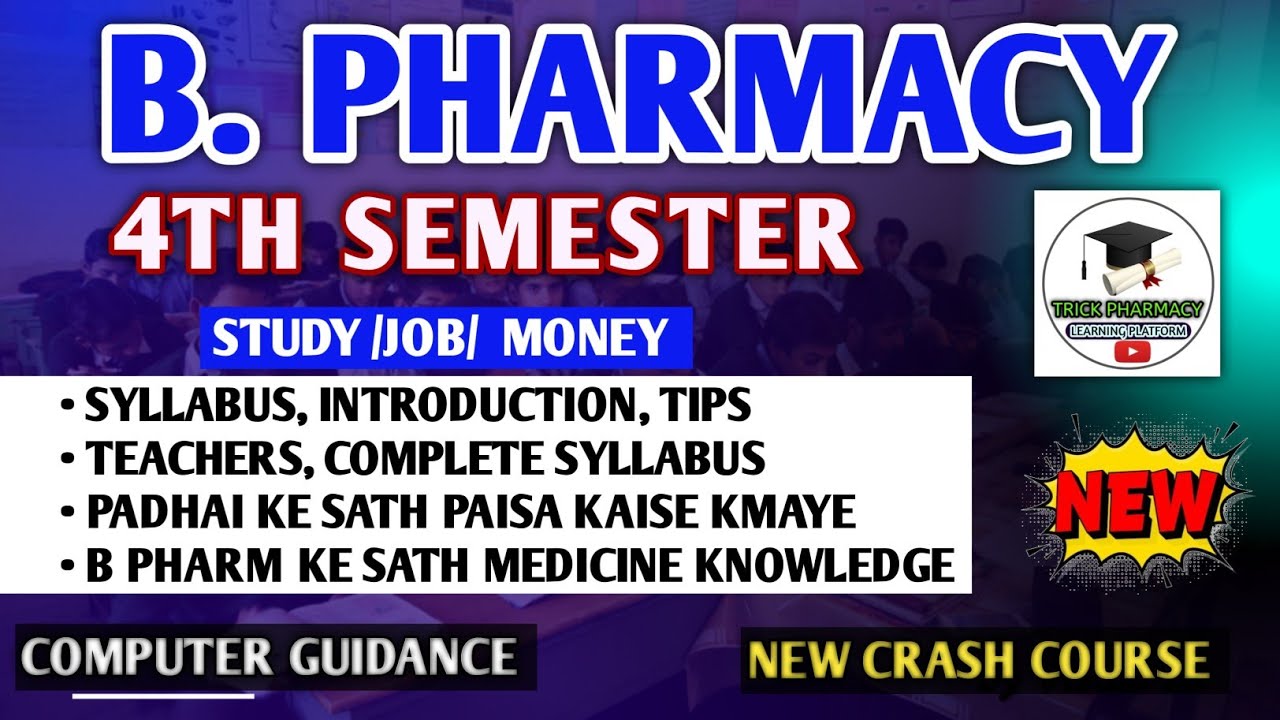 B Pharmacy 4th sem. | Syllabus | Introduction | Tips | other knowledge with study | Trick pharmacy