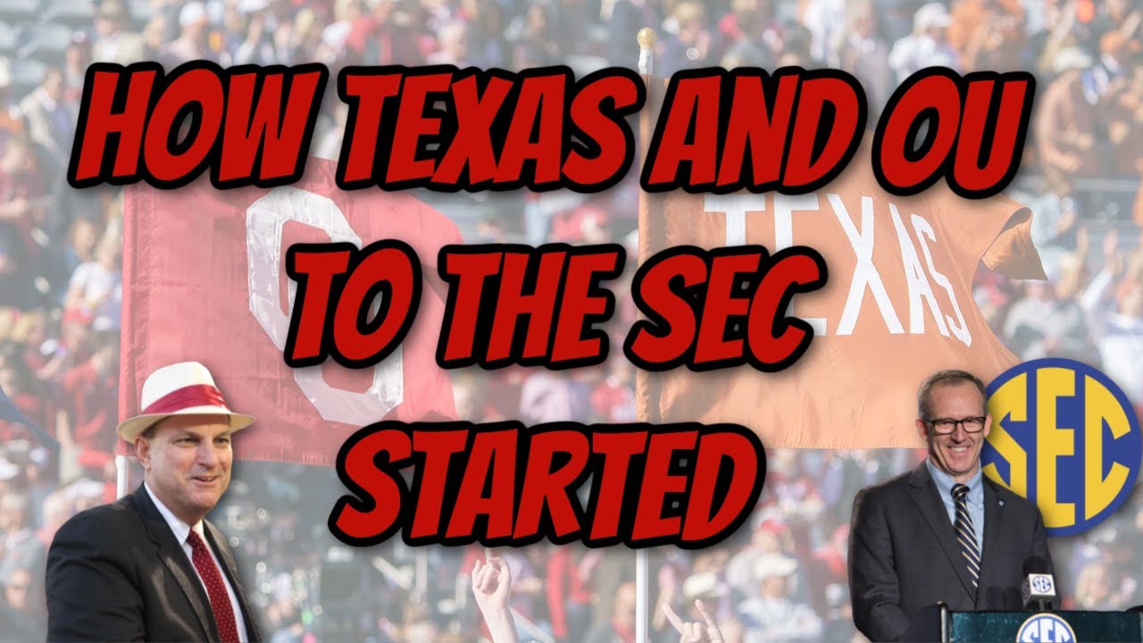 How Texas And Oklahoma To The SEC Got Started