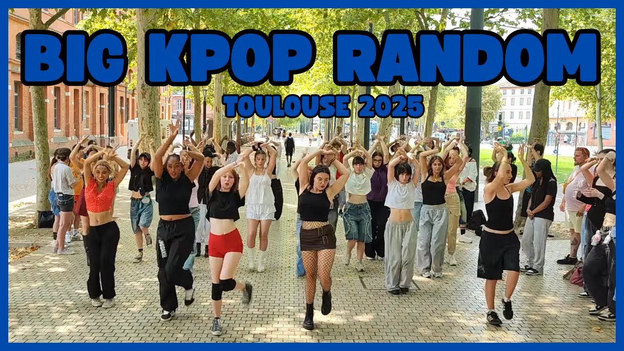 BIG KPOP RANDOM - TOULOUSE 2025