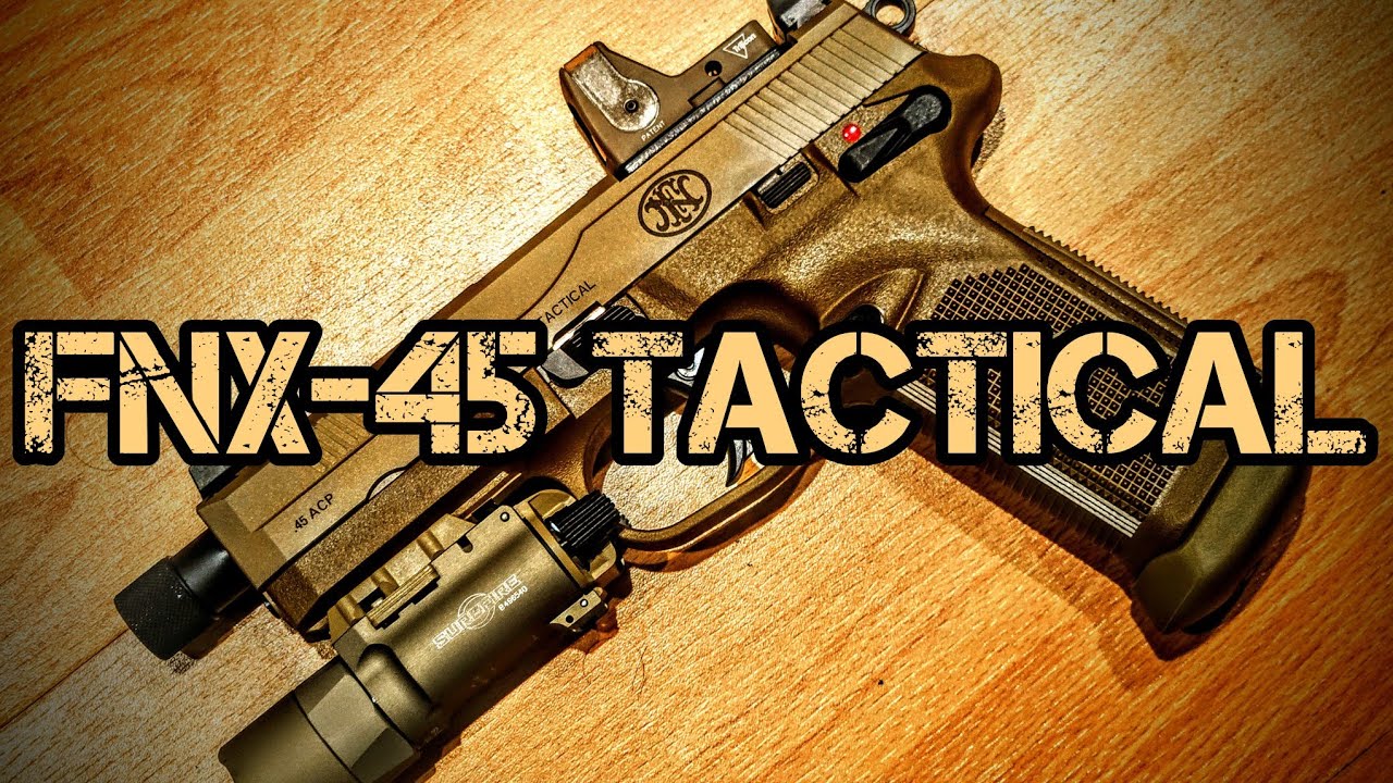 FN FNX-45 Tactical: 50 оттенков ЗВЕРЯ!