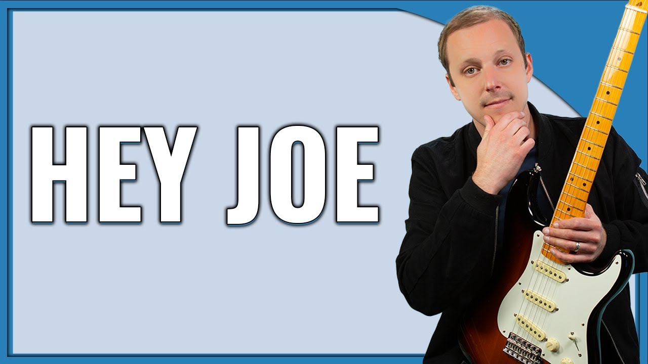 Hey Joe Guitar Lesson (Jimi Hendrix)
