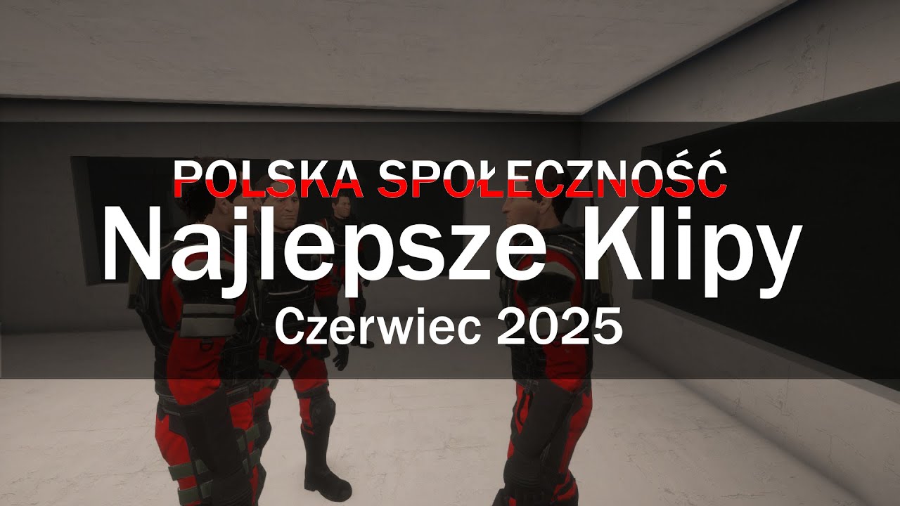 Najlepsze klipy z czerwca | Polska Społeczność SCP: SL