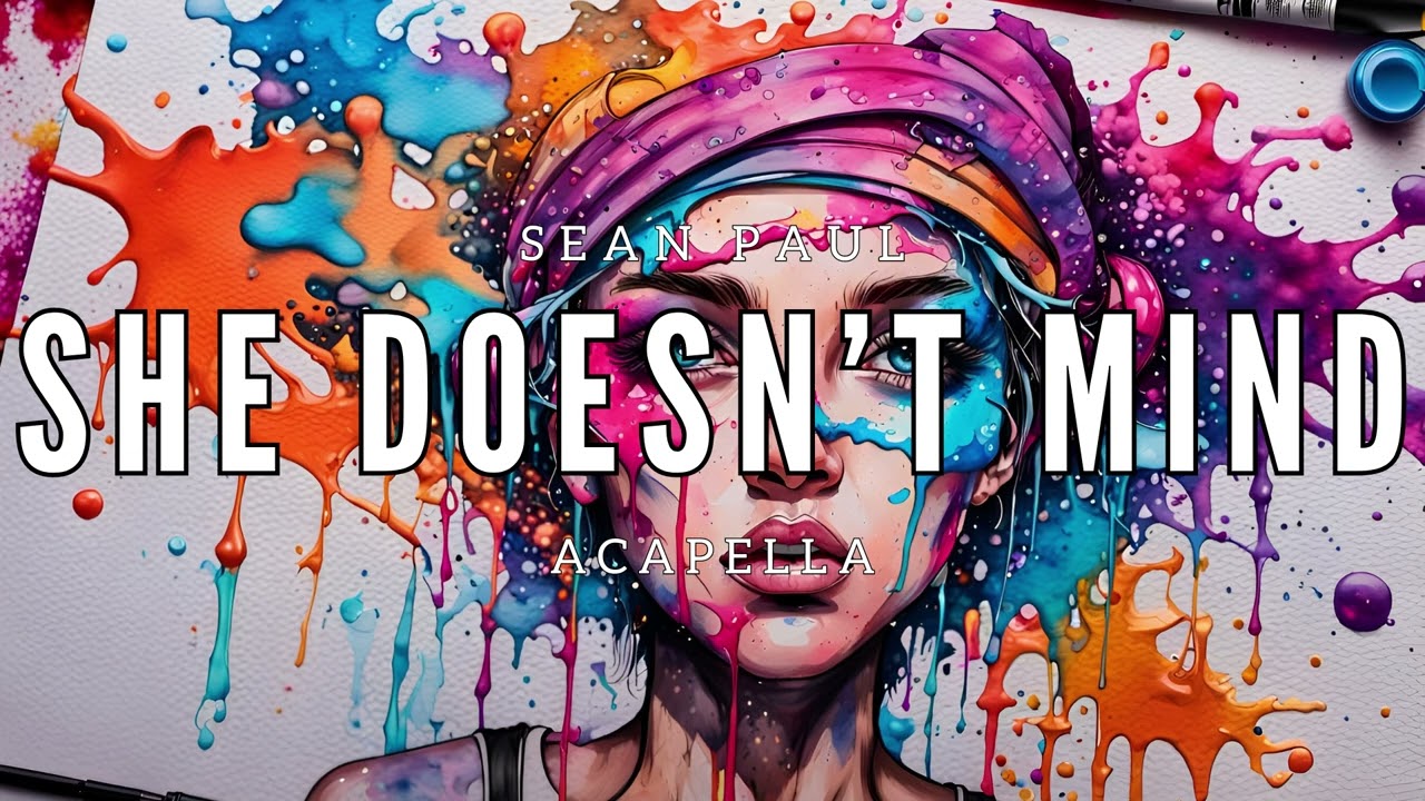 Sean Paul - She Doesn't Mind (Studio Acapella)