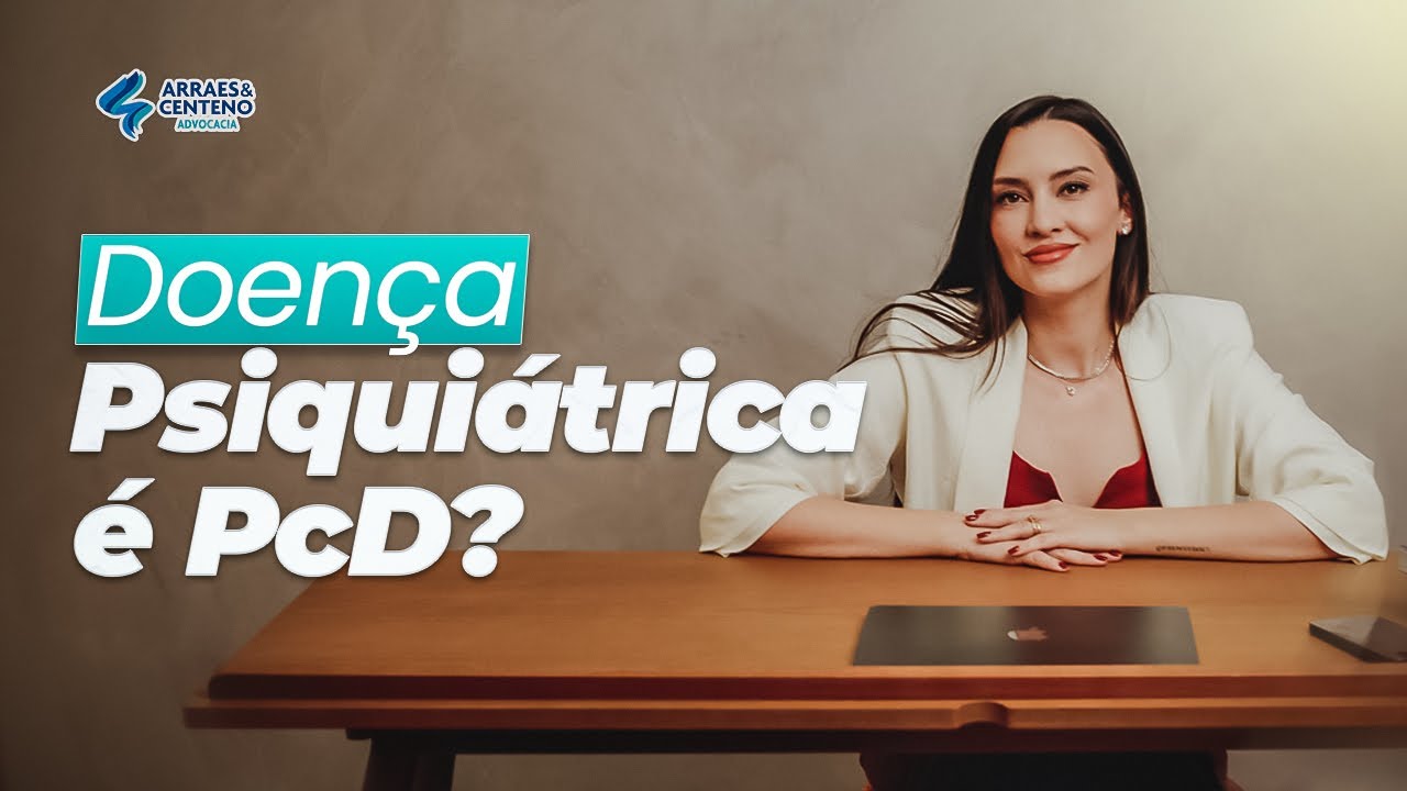 Doenças psiquiátricas entram na aposentadoria PcD?