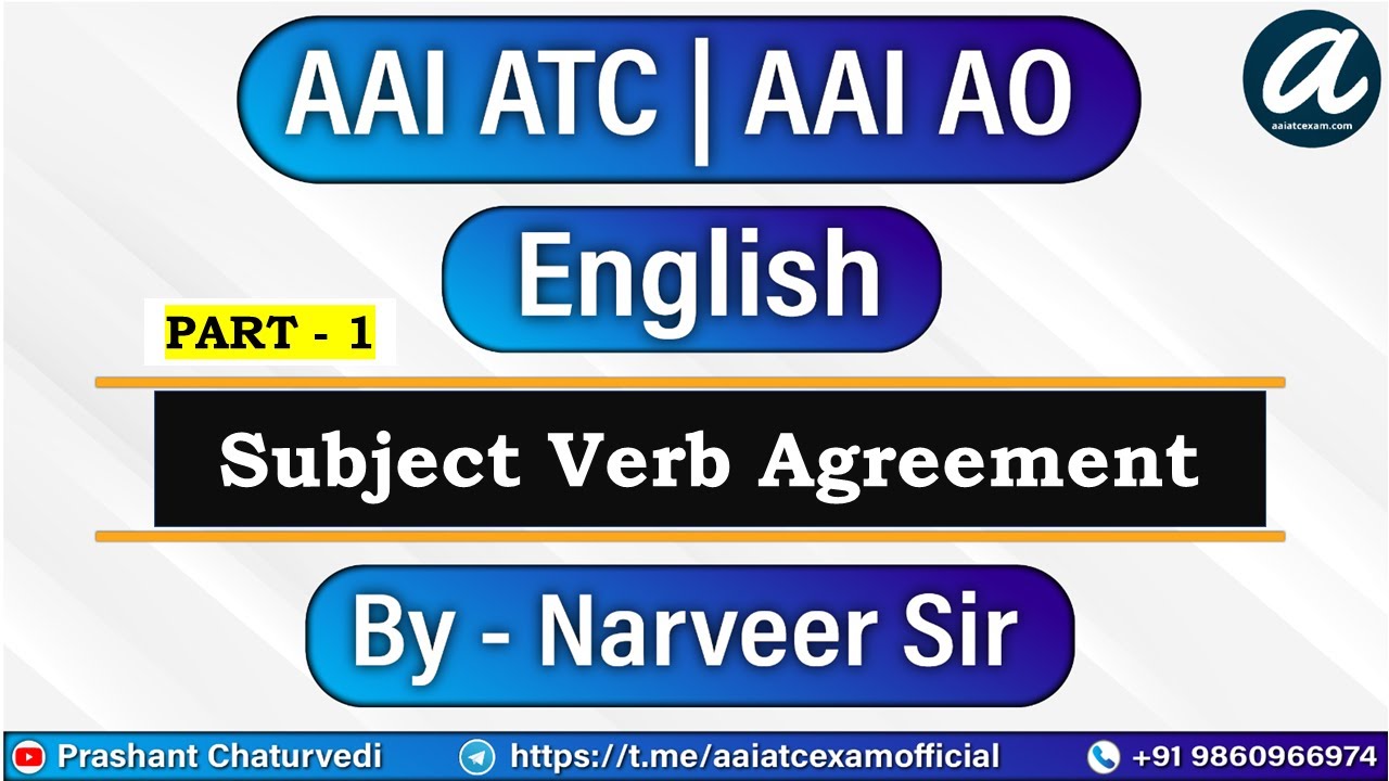 Subject Verb Agreement | Part - 1 | English | AAI ATC 2021 | AAI AO 2021 | By - Narveer Sir