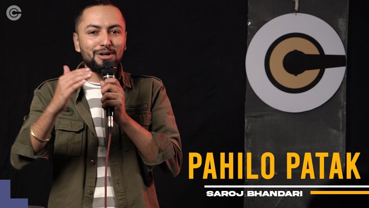 Pahilo Patak || Stand-Up Comedy by Saroj Bhandari