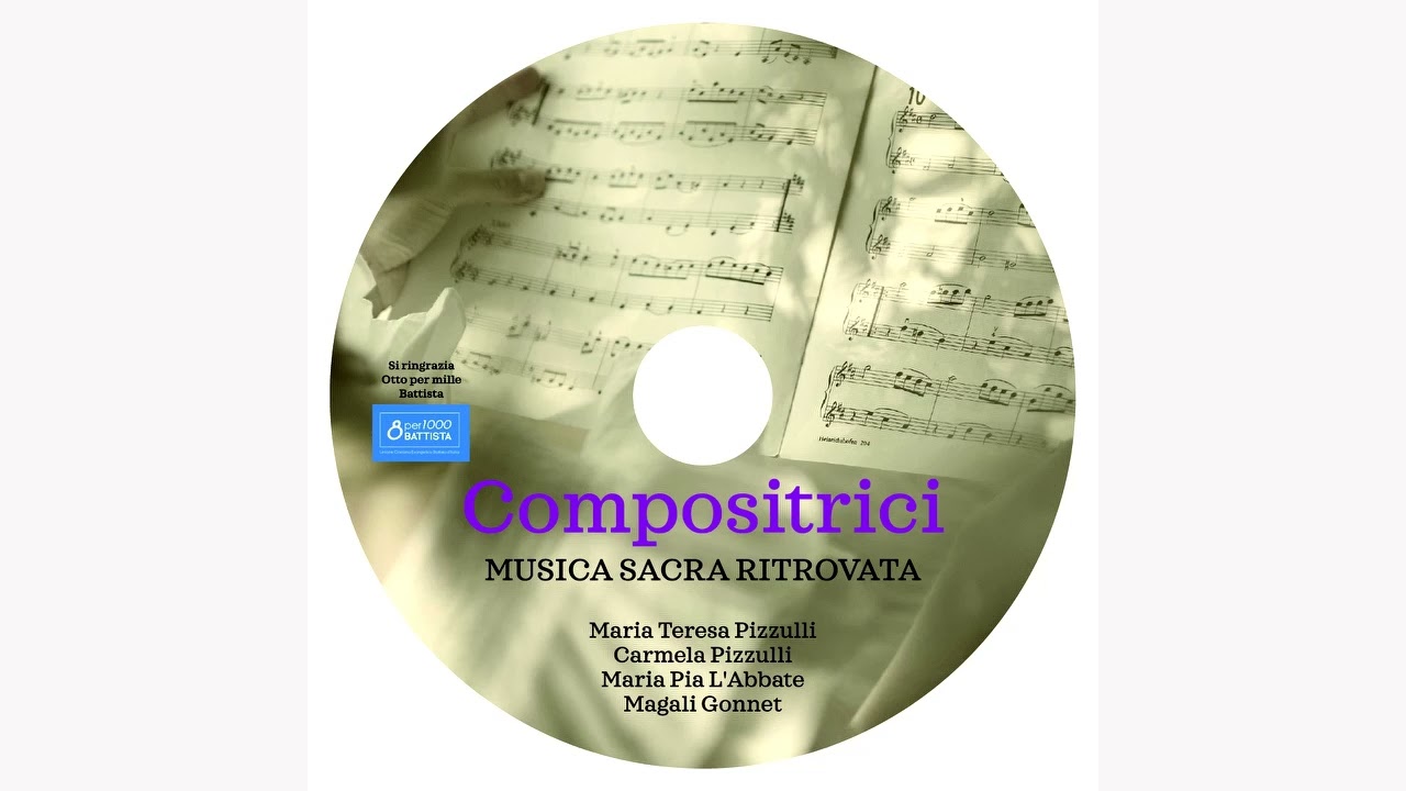 Demo Compositrici: Musica sacra ritrovata - (allegato al libro di M. Teresa Pizzulli)