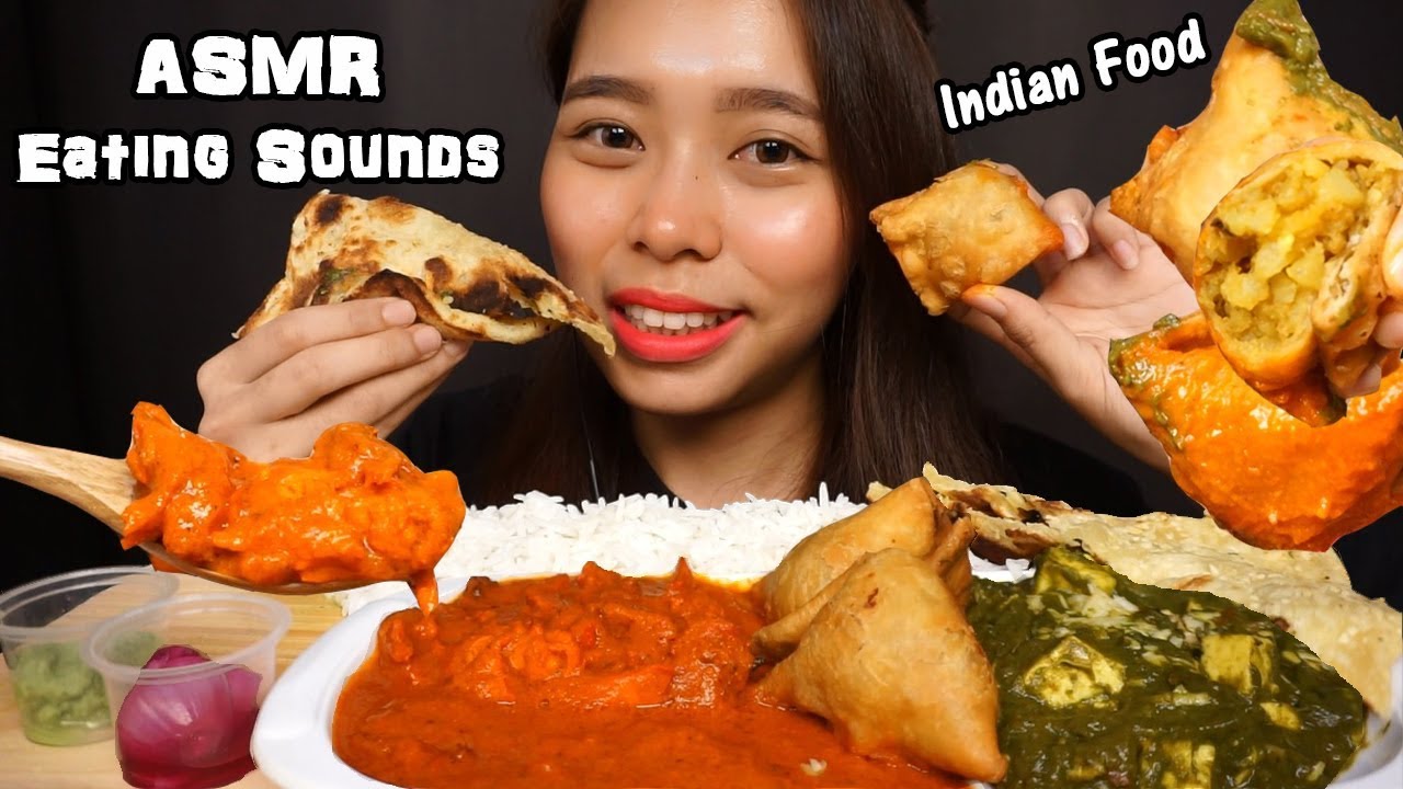 ASMR Indian Foods (Chicken Butter Masala, Palak Paneer, Samosa) | Eating Sounds | No Talking