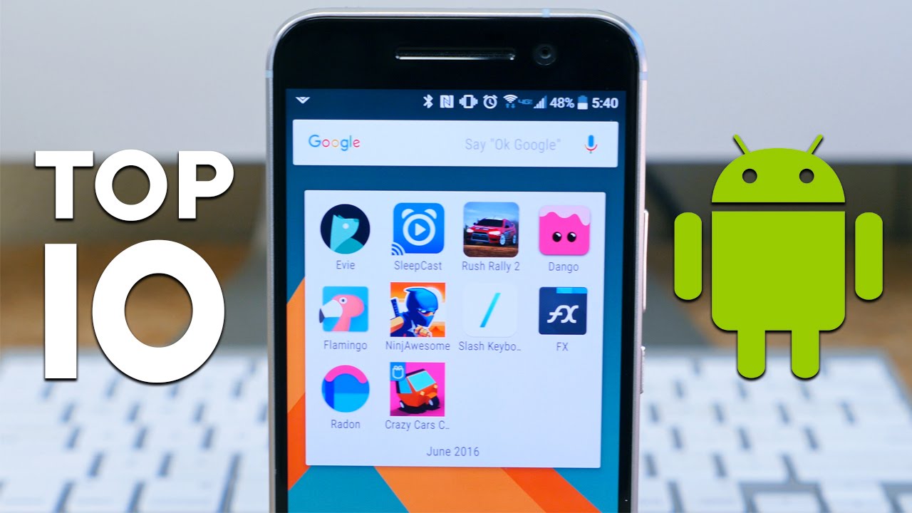 Top 10 Android Apps of June 2016!