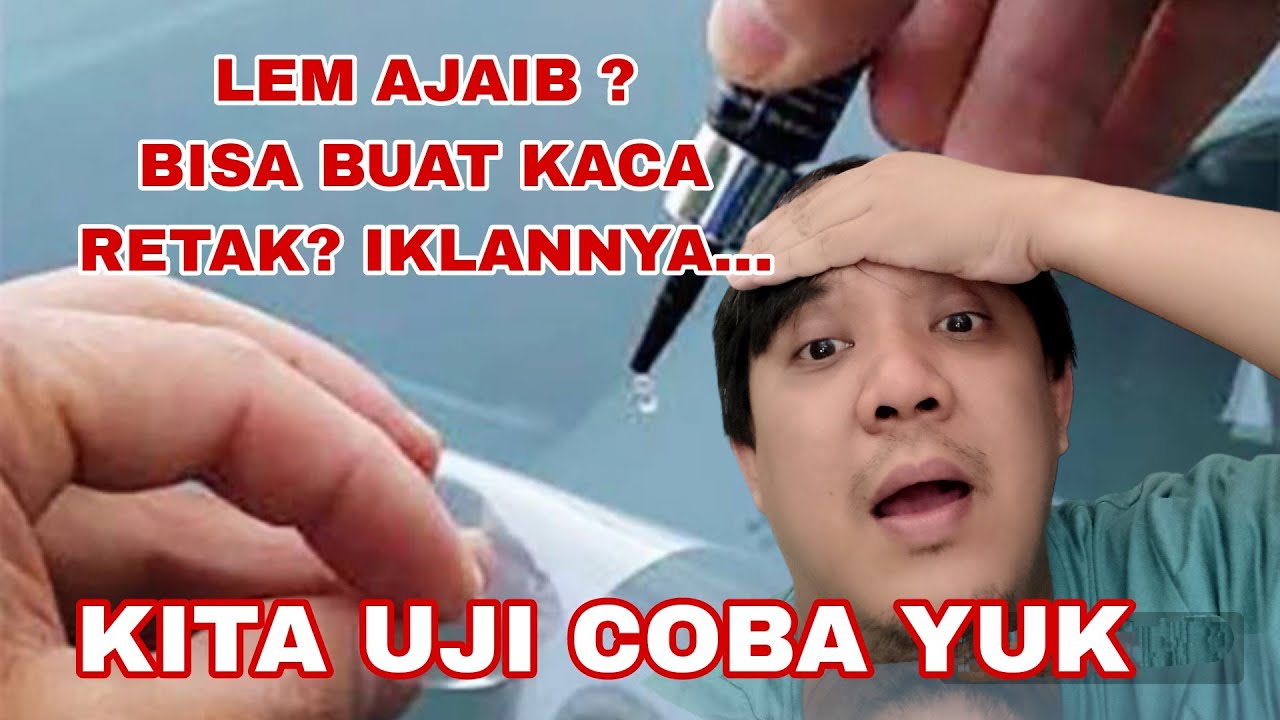 Review LEM AJAIB Katanya BUAT PERBAIKAN KACA RETAK DAN PECAH JADI UTUH LAGI! Berhasilkah?