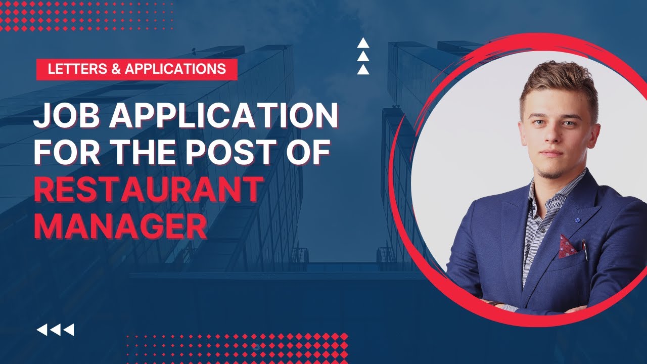 Job Application for the Post of Restaurant Manager