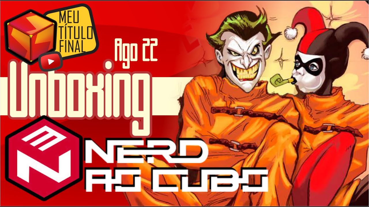Nossa, vem ver isso!!! Unboxing Nerd ao Cubo Agosto 2022