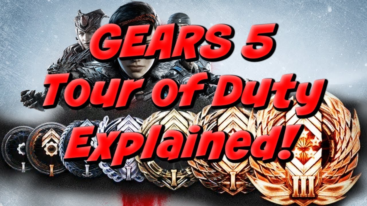 GEARS 5: Tour of Duty Explained!