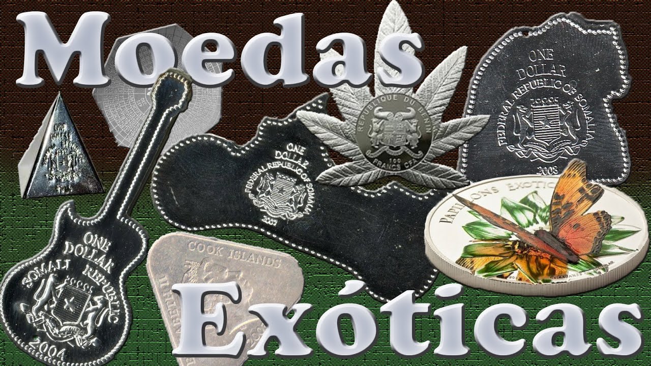 MOEDAS EXOTICAS