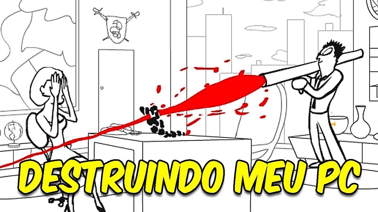 DESTRUINDO MEU COMPUTADOR ⚔ | Whack Your Computer