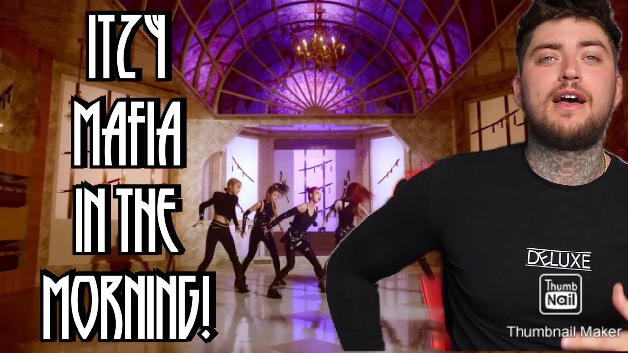 ITZY - Mafia In the morning (마.피.아.) Official MV [REACTION]