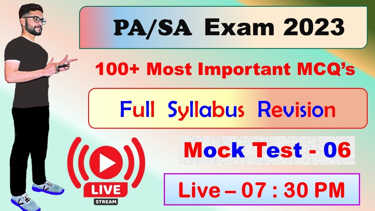 #6. MOCK TEST FOR PA/SA EXAM MARCH 2023 || JOIN LIVE :- 7:30 PM || 