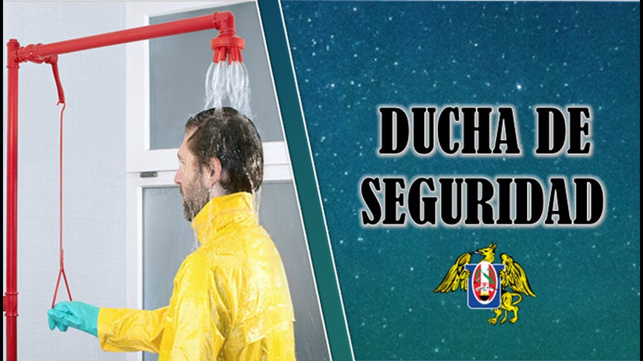 DUCHA DE SEGURIDAD