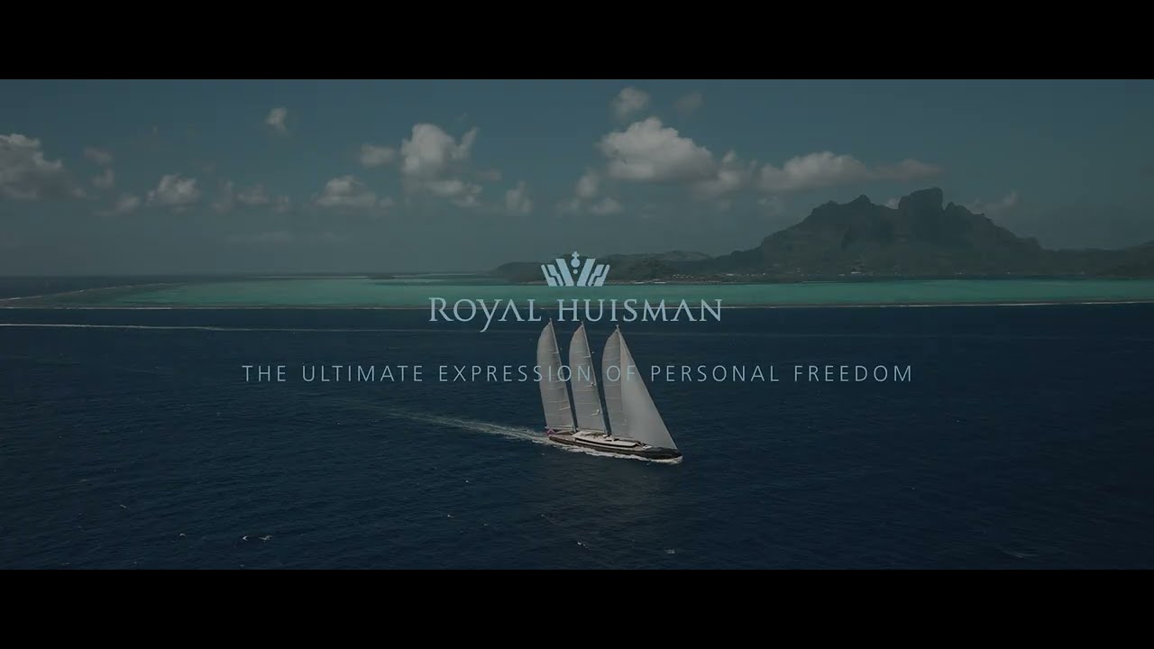 Royal Huisman - Brand Movie [final mix with subs]