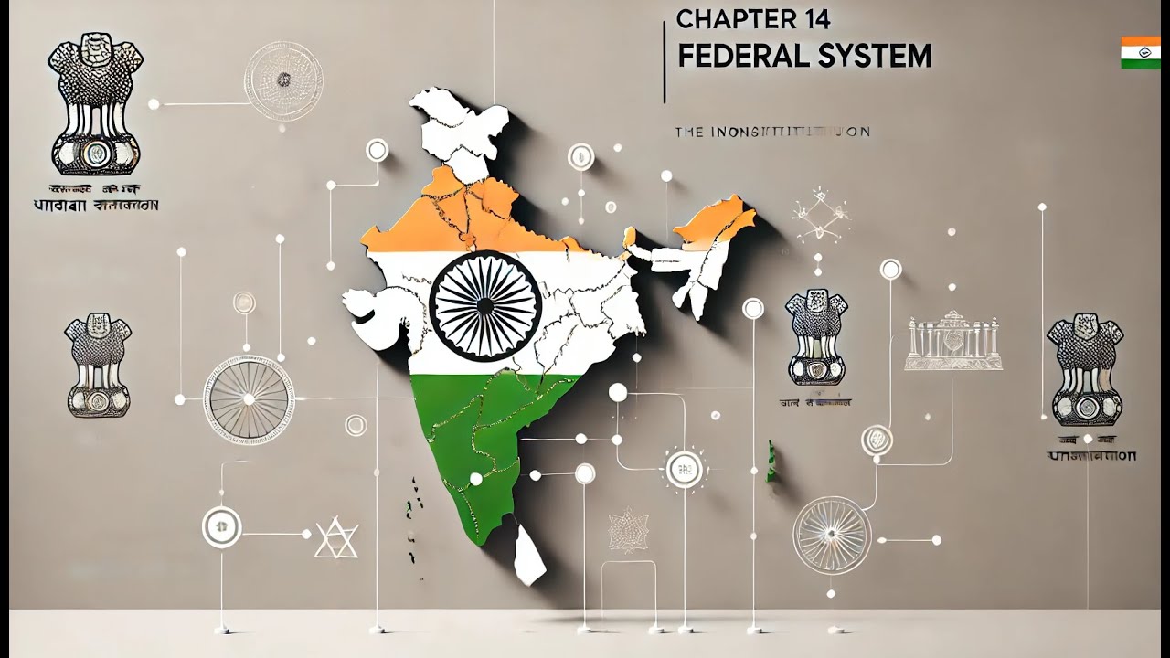 Chapter 14 India's Federal System: Balancing Unity and Diversity in Polity