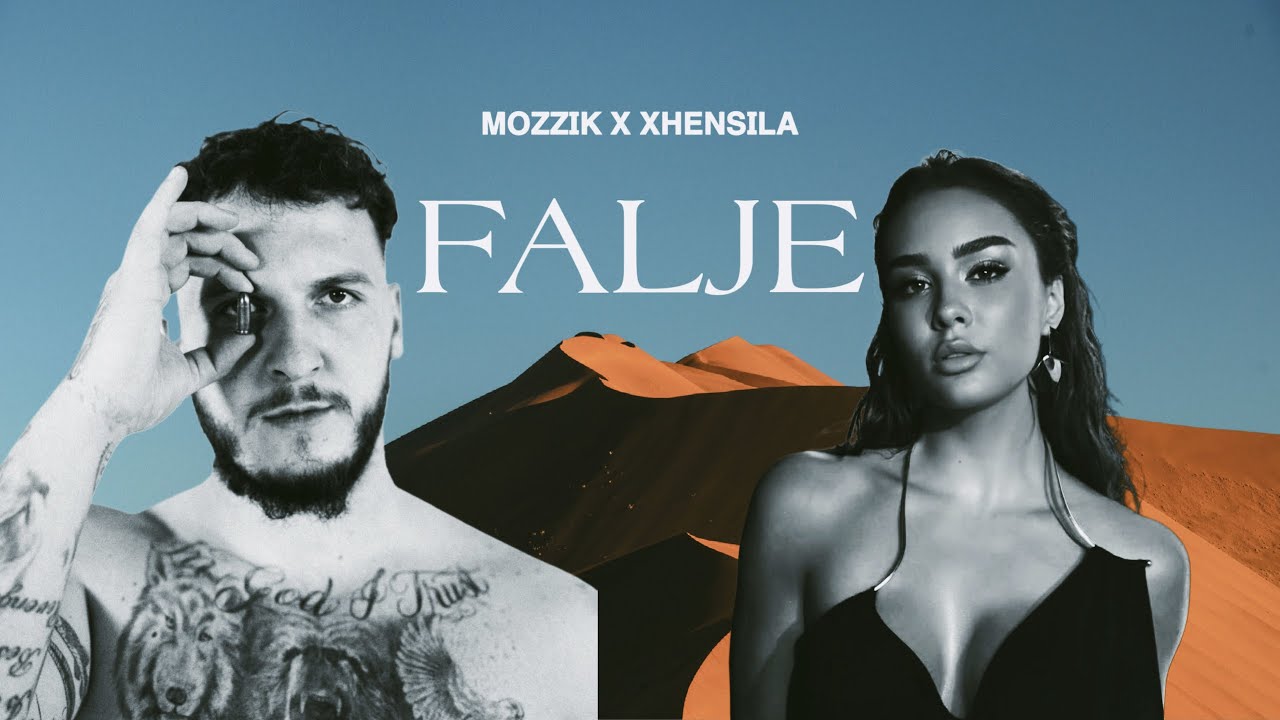Mozzik x Xhensila - Falje (REMIX)