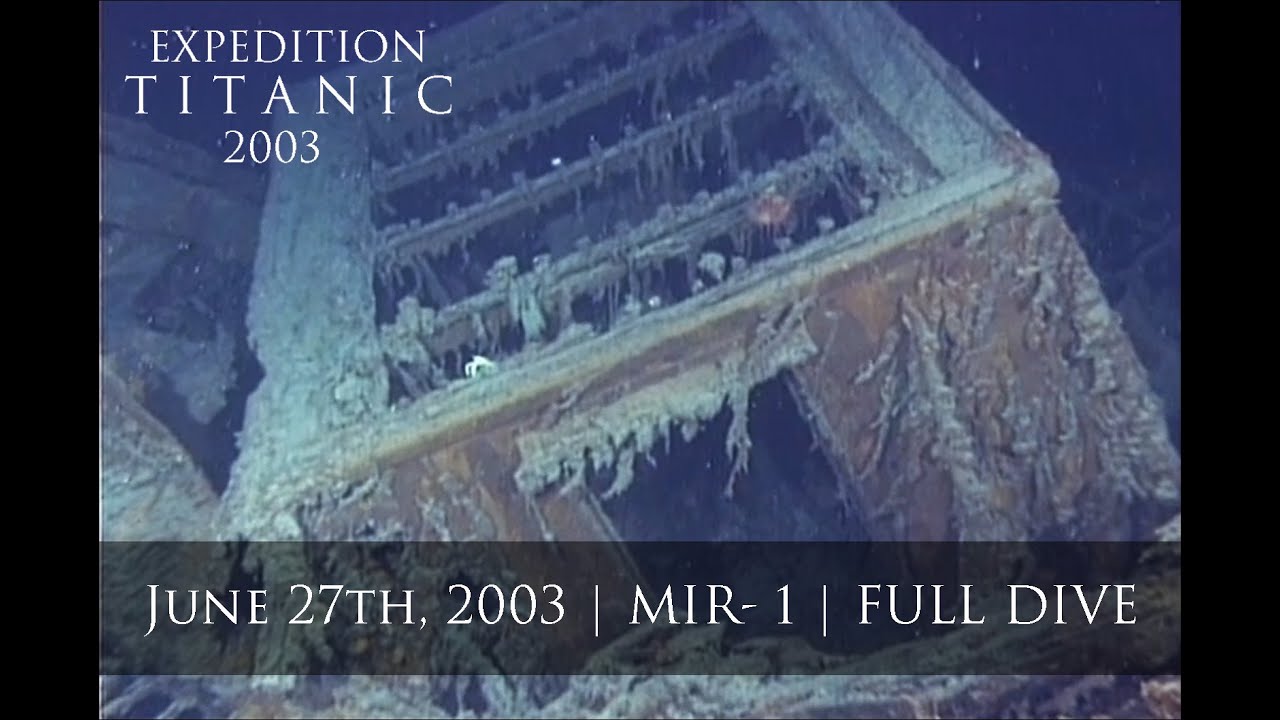 Titanic Wreck Dive | MIR-1 June 27th, 2003 | Complete Raw Footage
