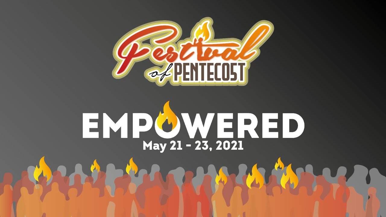 Festival of Pentecost - Celebration of Pentecost