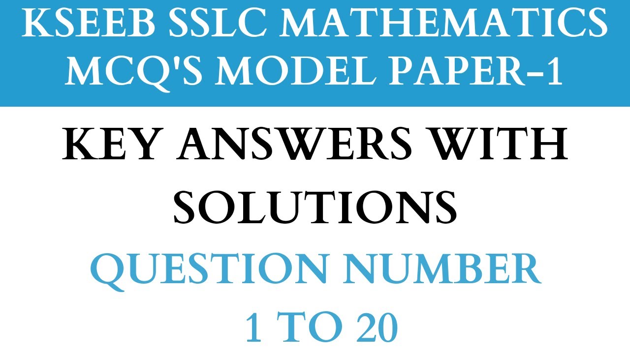 KSEEB Mathematics MCQ's Model Paper-1 Key Answers With Solutions SSLC Exam