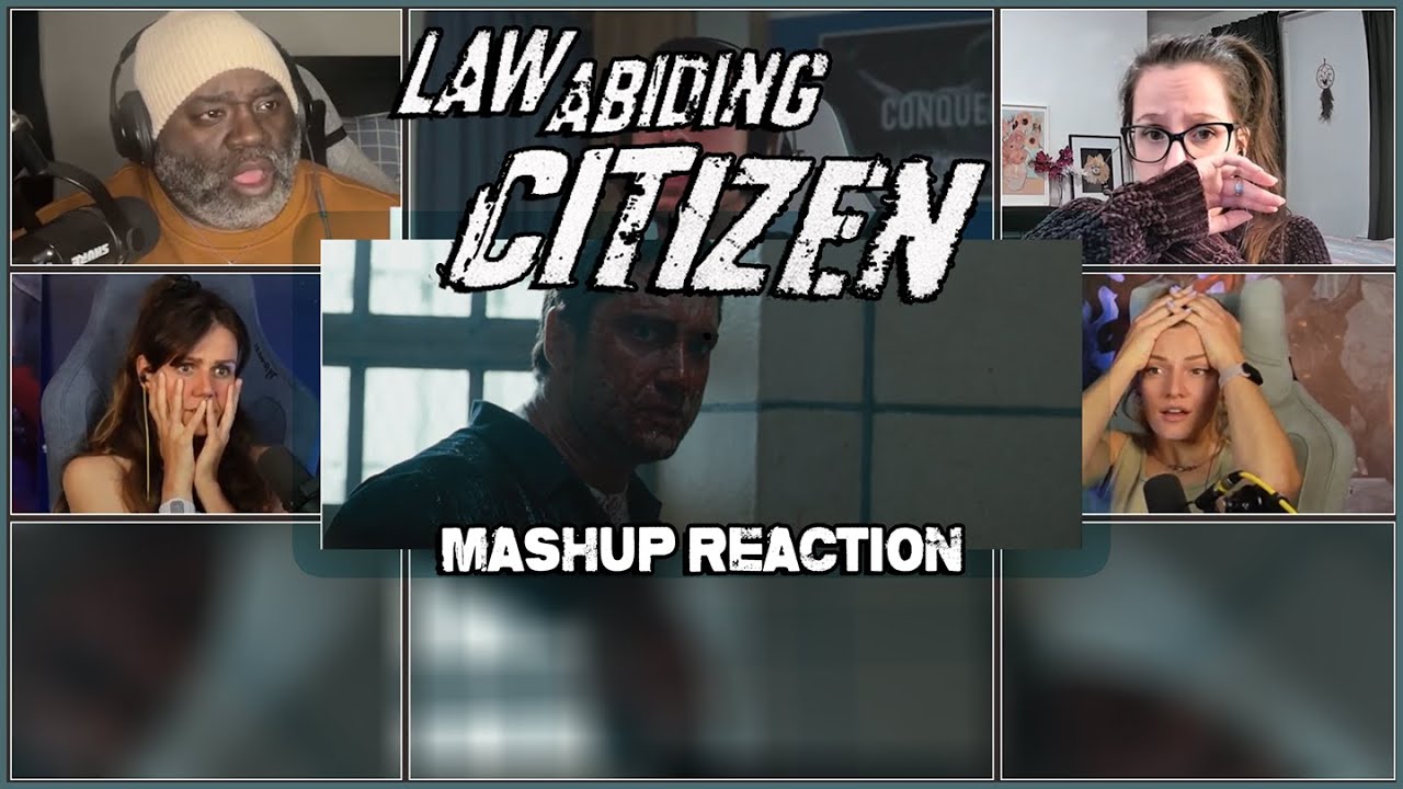 Law Abiding Citizen MASHUP REACTION | YOUTUBE VERSION